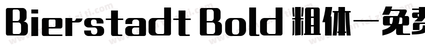 Bierstadt Bold 粗体字体转换